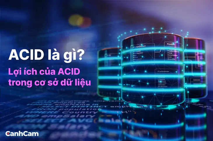 Tìm hiểu về ACID là gì trong cơ sở dữ liệu