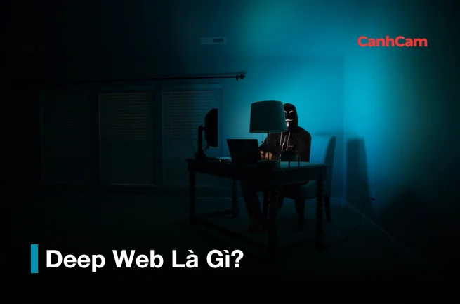 Deep Web là gì