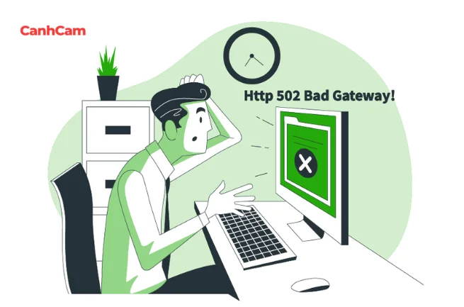 502 Bad Gateway là gì, cách sửa lỗi 502 bad gateway