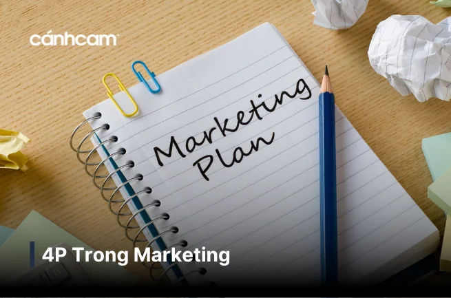 4p trong marketing, 4p là gì, chiếc lược 4P, marketing 4p là gì, marketing mix