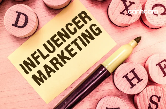 Influencer Marketing là một chiến lược tiếp thị